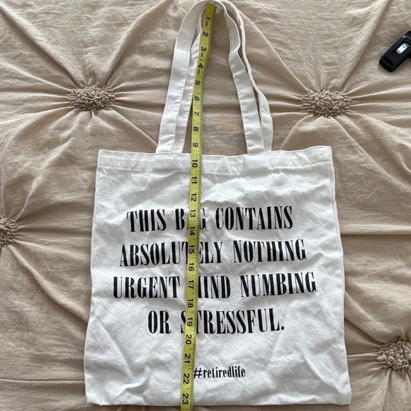 Retired Life White Canvas Tote Bag with Black Text - Picture 3 of 6